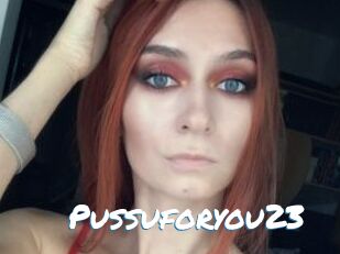 Pussuforyou23