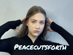 Peacecutsforth