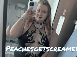 Peachesgetscreamed