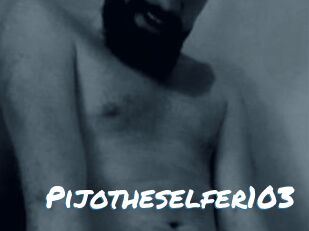 Pijotheselfer103
