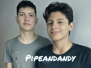 Pipeandandy