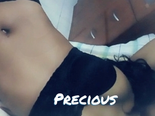 Precious