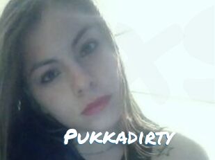 Pukkadirty