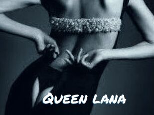 Queen_lana