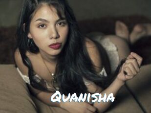 Quanisha
