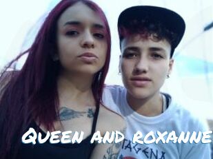 Queen_and_roxanne