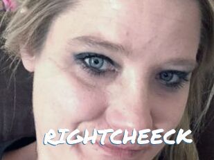 RIGHTCHEECK