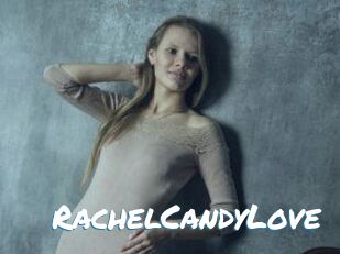 RachelCandyLove