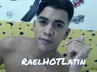 RaelHOTLatin