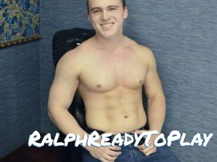RalphReadyToPlay