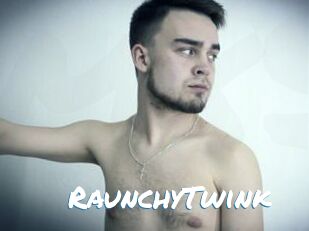 RaunchyTwink