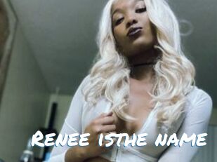 Renee_isthe_name
