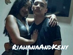 RiahanaAndKeny