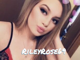 RileyRose69