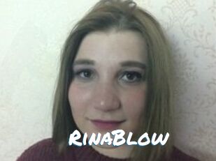 RinaBlow