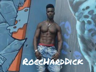 RoccHardDick