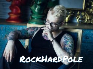 RockHardPole