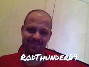 RodThunder69