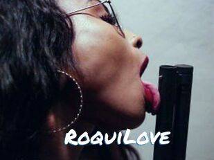 RoquiLove