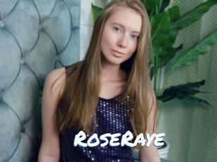 RoseRaye