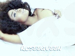 Roseequeen