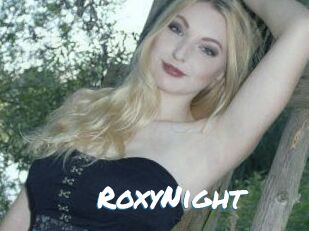 RoxyNight