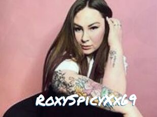 RoxySpicyXx69