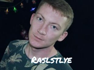 Raslstlye