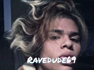 Ravedude69