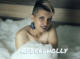 Rebeldholly