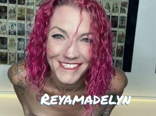 Reyamadelyn