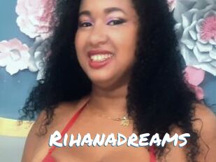 Rihanadreams