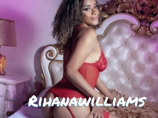 Rihanawilliams