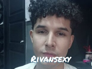 Rivansexy