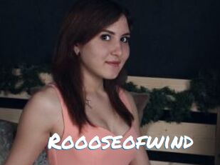 Roooseofwind