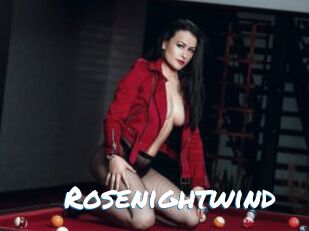Rosenightwind
