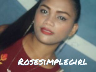 Rosesimplegirl