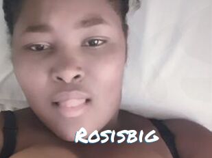 Rosisbig