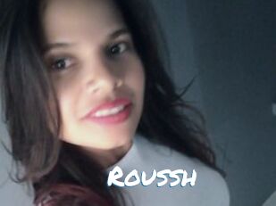 Roussh