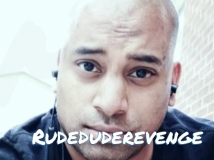 Rudeduderevenge