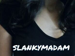 SLANKYMADAM