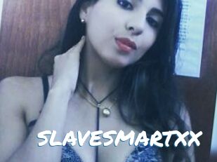 SLAVESMARTXX