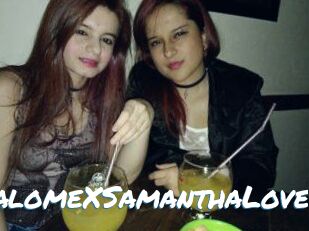 SalomeXSamanthaLove