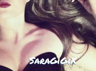 SaraGiGiX