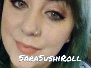 SaraSushiRoll