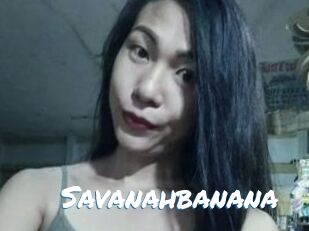 Savanahbanana