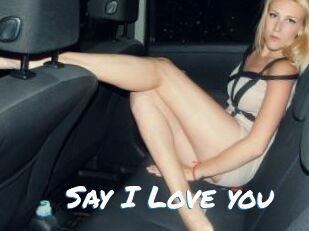 Say_I_Love_you