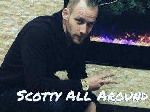 Scotty_All_Around