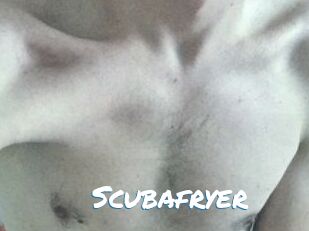 Scubafryer