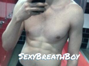 SexyBreathBoy